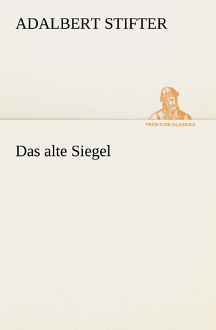 Das alte Siegel
