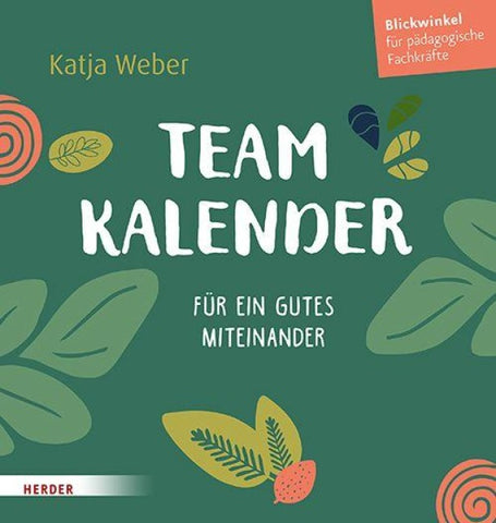 Immerwährender Teamkalender. Für ein gutes Miteinander