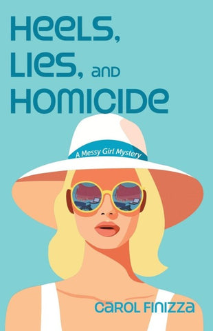 Heels, Lies, and Homicide