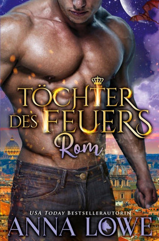 Töchter des Feuers: Rom