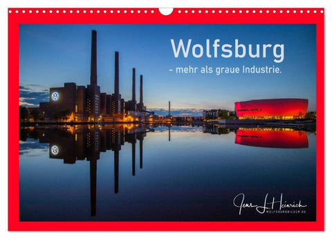 Wolfsburg - mehr als graue Industrie. (Wandkalender 2026 DIN A3 quer), CALVENDO Monatskalender
