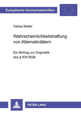 Wahrscheinlichkeitshaftung von Alternativtätern