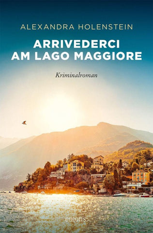 Arrivederci am Lago Maggiore