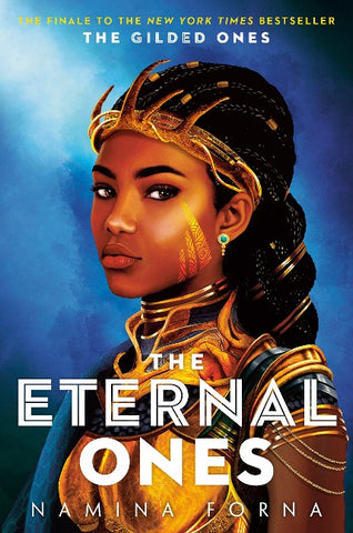 The Gilded Ones 03: The Eternal Ones