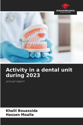 Activity in a dental unit during 2023