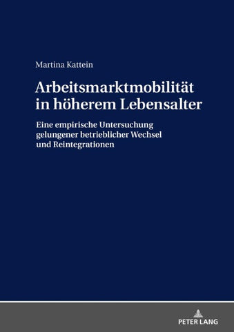 Arbeitsmarktmobilität in höherem Lebensalter