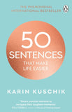 50 Sentences That Make Life Easier