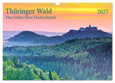 Thüringer Wald Das Grüne Herz Deutschlands (Wandkalender 2027 DIN A3 quer), CALVENDO Monatskalender