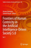 Frontiers of Human Centricity in the Artificial Intelligence-Driven Society 5.0