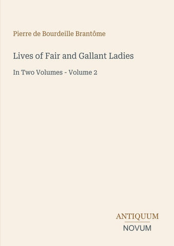 Lives of Fair and Gallant Ladies