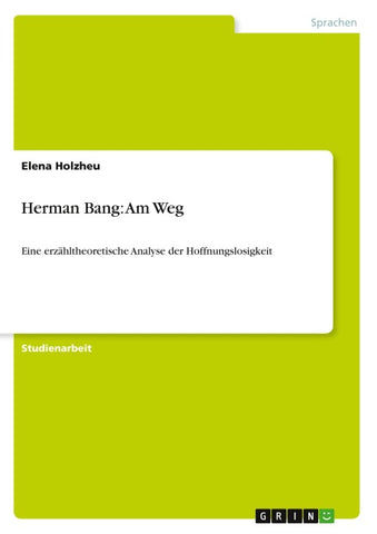 Herman Bang: Am Weg