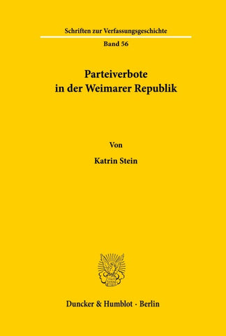 Parteiverbote in der Weimarer Republik.