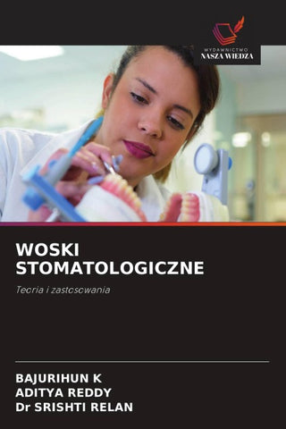 WOSKI STOMATOLOGICZNE