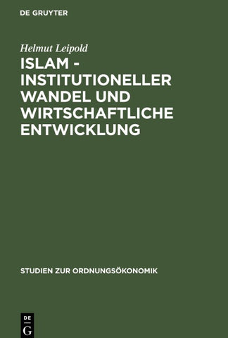 Islam - Institutioneller Wandel und wirtschaftliche Entwicklung