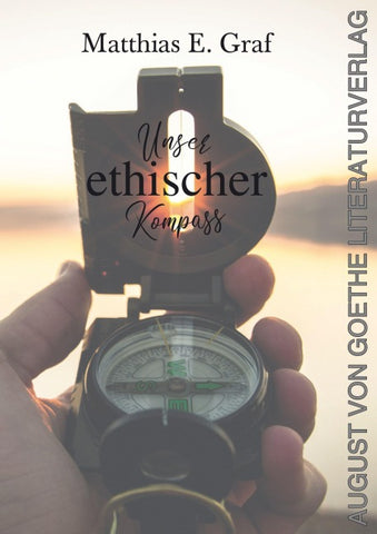 Unser ethischer Kompass