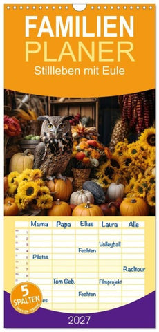 Familienplaner 2027 - Stillleben mit Eule mit 5 Spalten (Wandkalender, 21 x 45 cm) CALVENDO