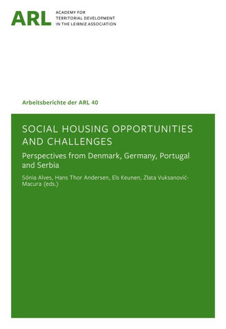 Social Housing Opportunities and Challenges – Perspectives from Denmark, Germany, Portugal and Serbia