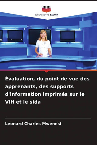 Évaluation, du point de vue des apprenants, des supports d'information imprimés sur le VIH et le sida