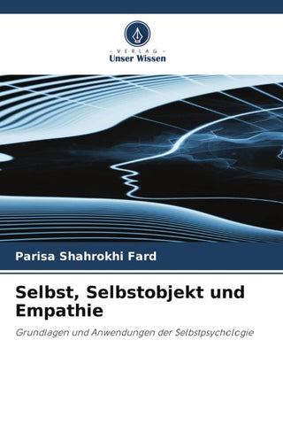 Selbst, Selbstobjekt und Empathie