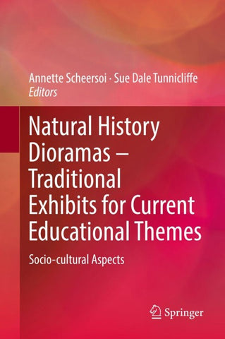 Natural History Dioramas – Traditional Exhibits for Current Educational Themes