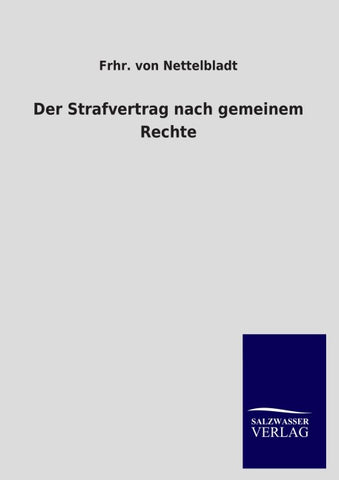 Der Strafvertrag nach gemeinem Rechte