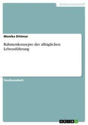 Rahmenkonzepte der alltäglichen Lebensführung