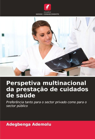 Perspetiva multinacional da prestação de cuidados de saúde