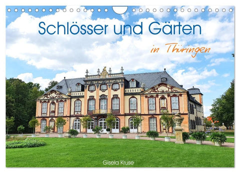 Schlösser und Gärten in Thüringen (Wandkalender 2026 DIN A4 quer), CALVENDO Monatskalender