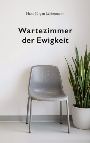 Wartezimmer der Ewigkeit