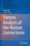 Pattern Analysis of the Human Connectome