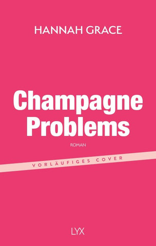 Champagne Problems