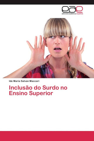 Inclusão do Surdo no Ensino Superior