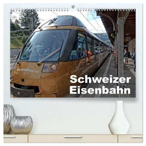 Schweizer Eisenbahn (hochwertiger Premium Wandkalender 2027 DIN A2 quer), Kunstdruck in Hochglanz