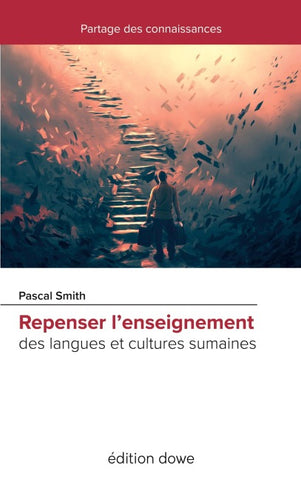Repenser l'enseignement des langues et cultures sumaines