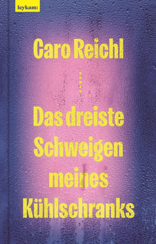 Das dreiste Schweigen meines Kühlschranks