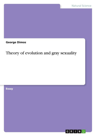 Theory of evolution and gray sexuality