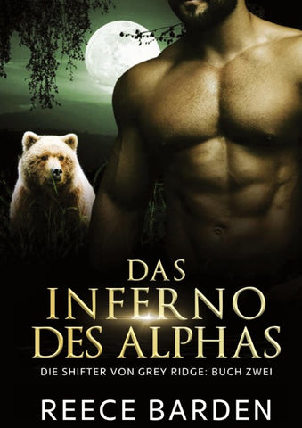 Das Inferno des Alphas