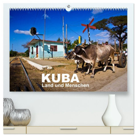 KUBA - Land und Menschen (hochwertiger Premium Wandkalender 2026 DIN A2 quer), Kunstdruck in Hochglanz