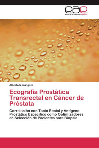 Ecografía Prostática Transrectal en Cáncer de Próstata
