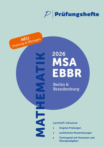 Prüfungsheft & Training - 2026 Mathematik MSA und eBBR – Berlin und Brandenburg – Original-Prüfungen und Lösungen