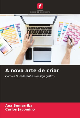 A nova arte de criar