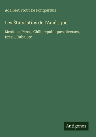 Les États latins de l'Amérique