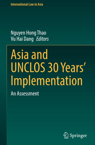 Asia and UNCLOS 30 Years’ Implementation