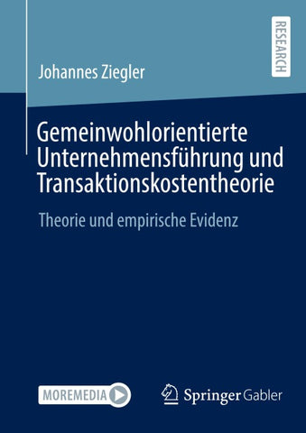 Gemeinwohlorientierte Unternehmensführung und Transaktionskostentheorie