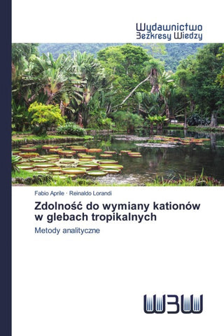 Zdolno¿¿ do wymiany kationów w glebach tropikalnych