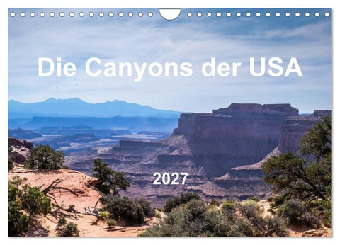 Die Canyons der USA (Wandkalender 2027 DIN A4 quer), CALVENDO Monatskalender