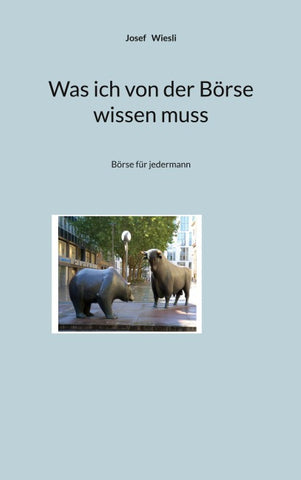 Was ich von der Börse wissen muss