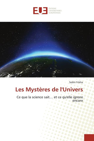 Les Mystères de l'Univers