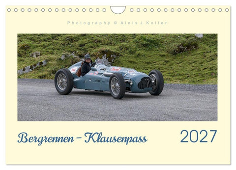 Bergrennen – Klausenpass (Wandkalender 2027 DIN A4 quer), CALVENDO Monatskalender