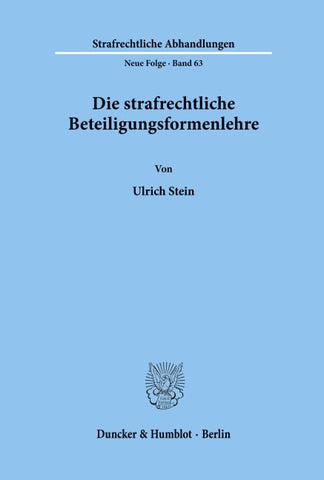 Die strafrechtliche Beteiligungsformenlehre.
